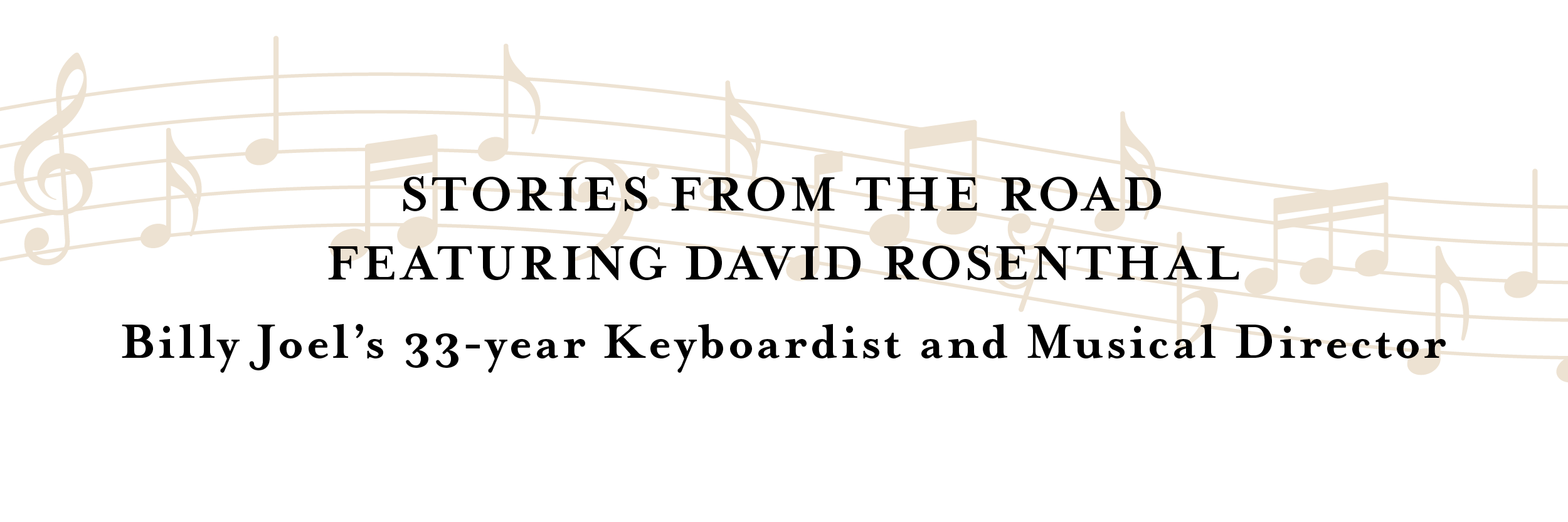 Stories from the Road Featuring David Rosenthal