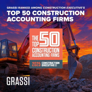 Grassi recognized among Construction Executive’s Top 50 Construction Accounting Firms for 2025. Image shows an excavator at a construction site with a dramatic sunset in the background, highlighting the award badge.